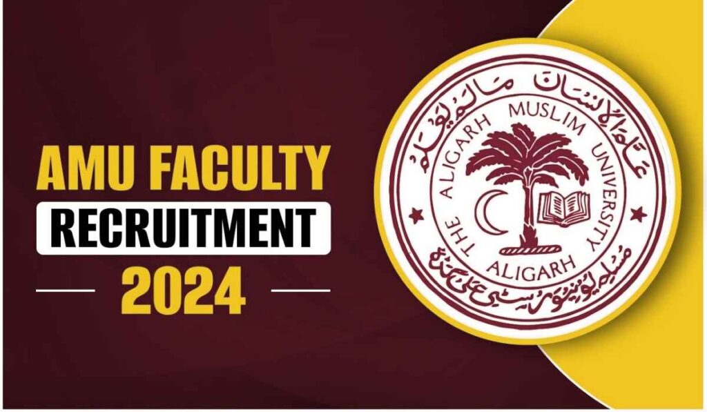 AMU Recruitment 2024 TGT PGT Primary Teacher, Apply Online