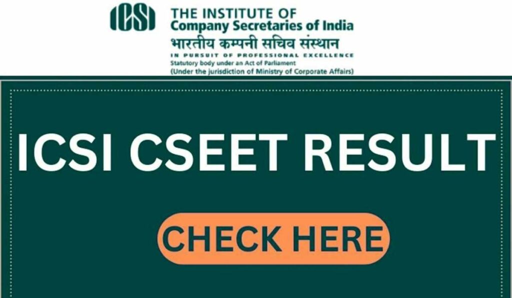 ICSI CSEET Result November 2024 Declared Direct Link to Check