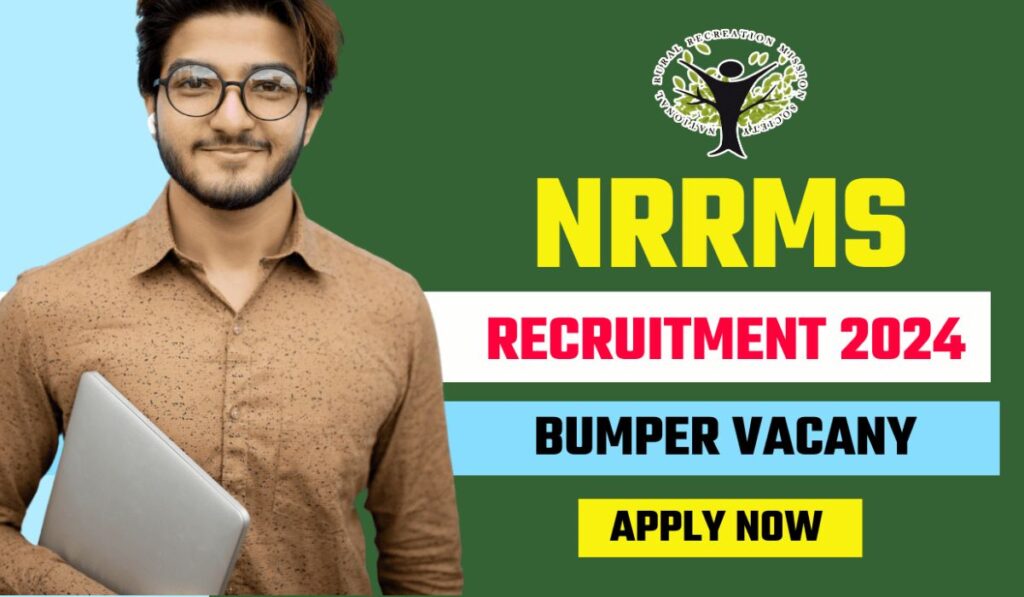 NRRMS Recruitment 2024 Notification 