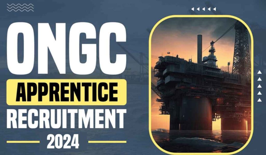 ONGC Recruitment 2024 Apprentice Apply Now for 2236 Posts