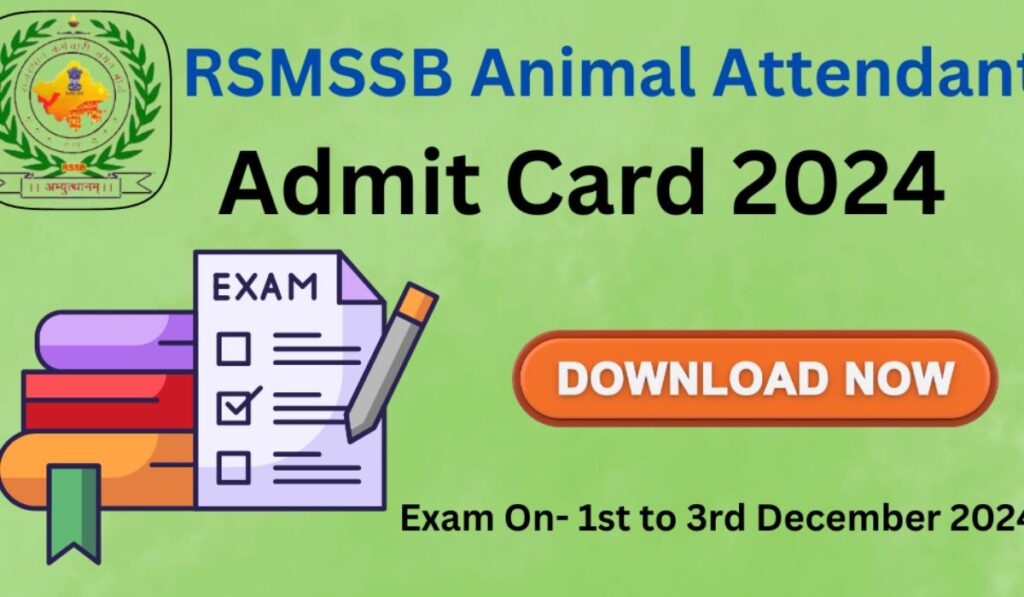 RSMSSB Animal Attendant Admit Card 2024