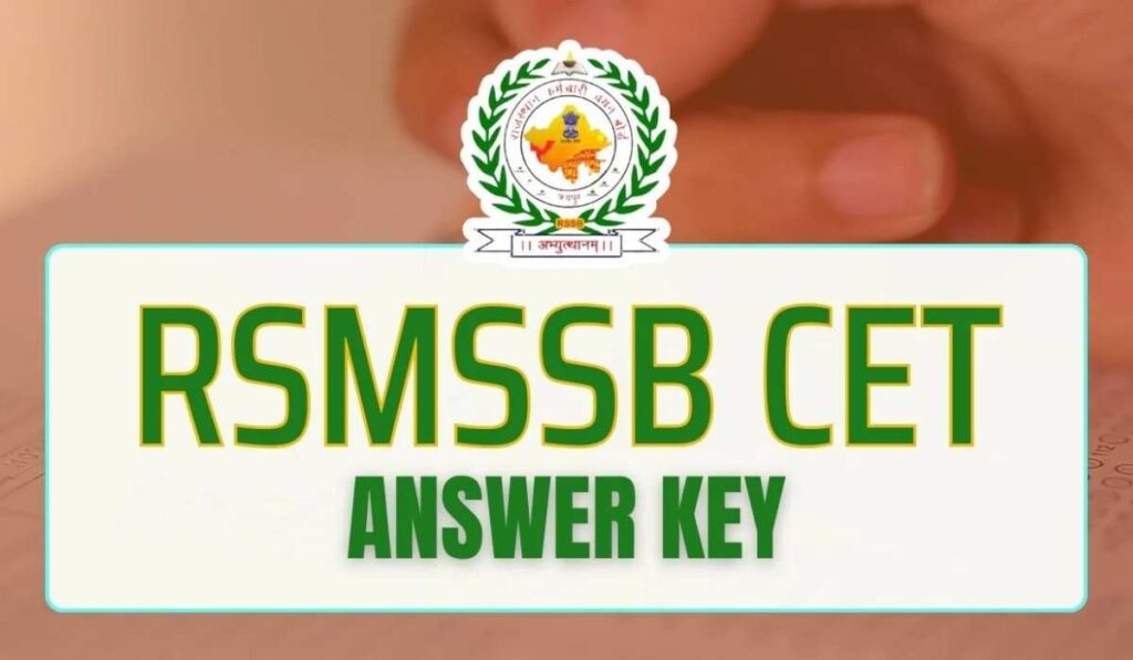 RSMSSB CET Answer Key 2024 Out Check Your Scores Now