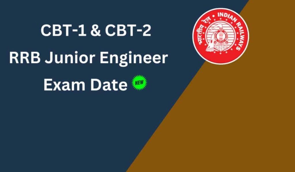 Railway RRB JE New Exam Date 2024