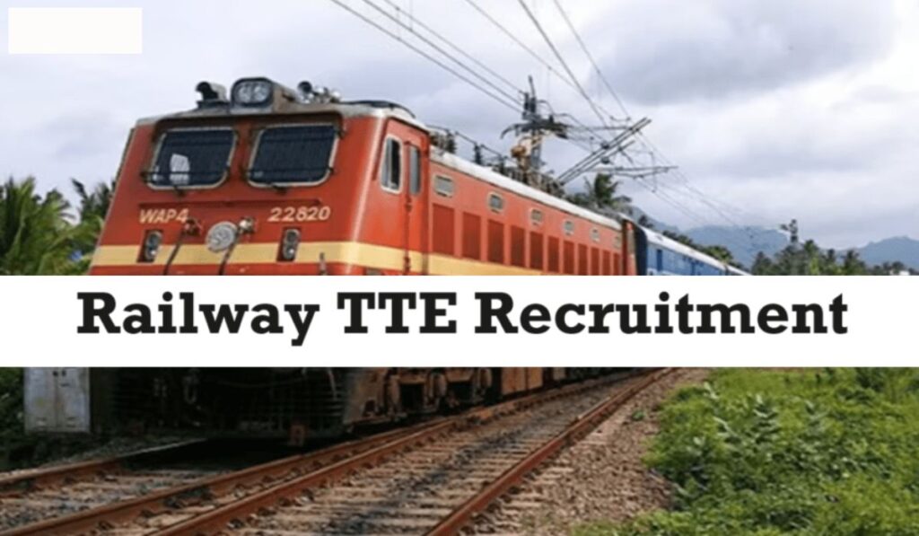 Railway TTE Vacancy 2024 