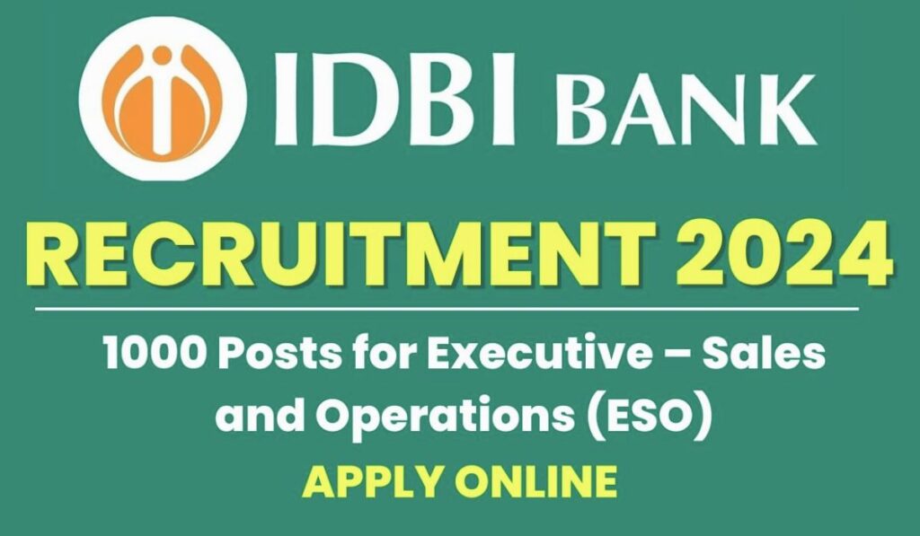 
IDBI Executive Sales and Operations ESO Recruitment 2024