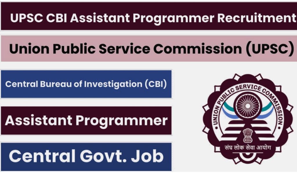 UPSC CBI Assistant Programmer Recruitment 2024