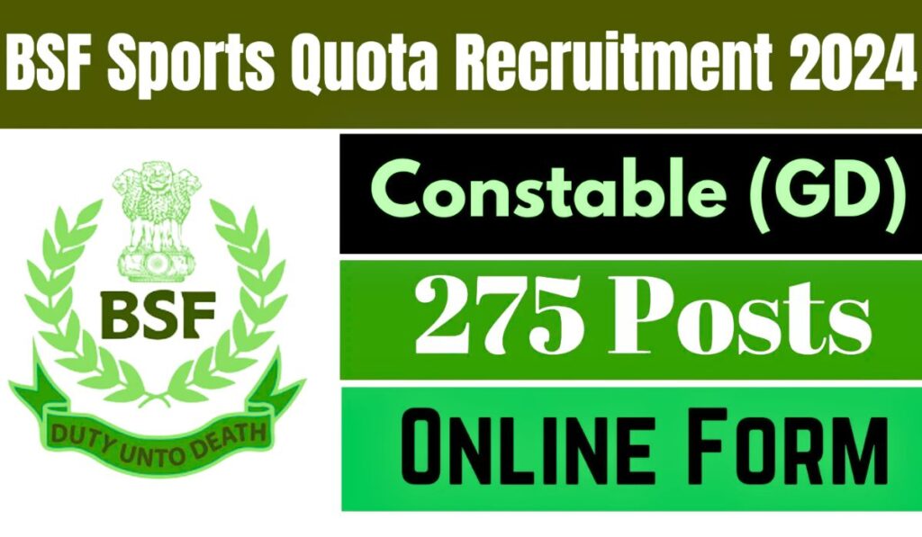 BSF Sports Quota Recruitment 2024 