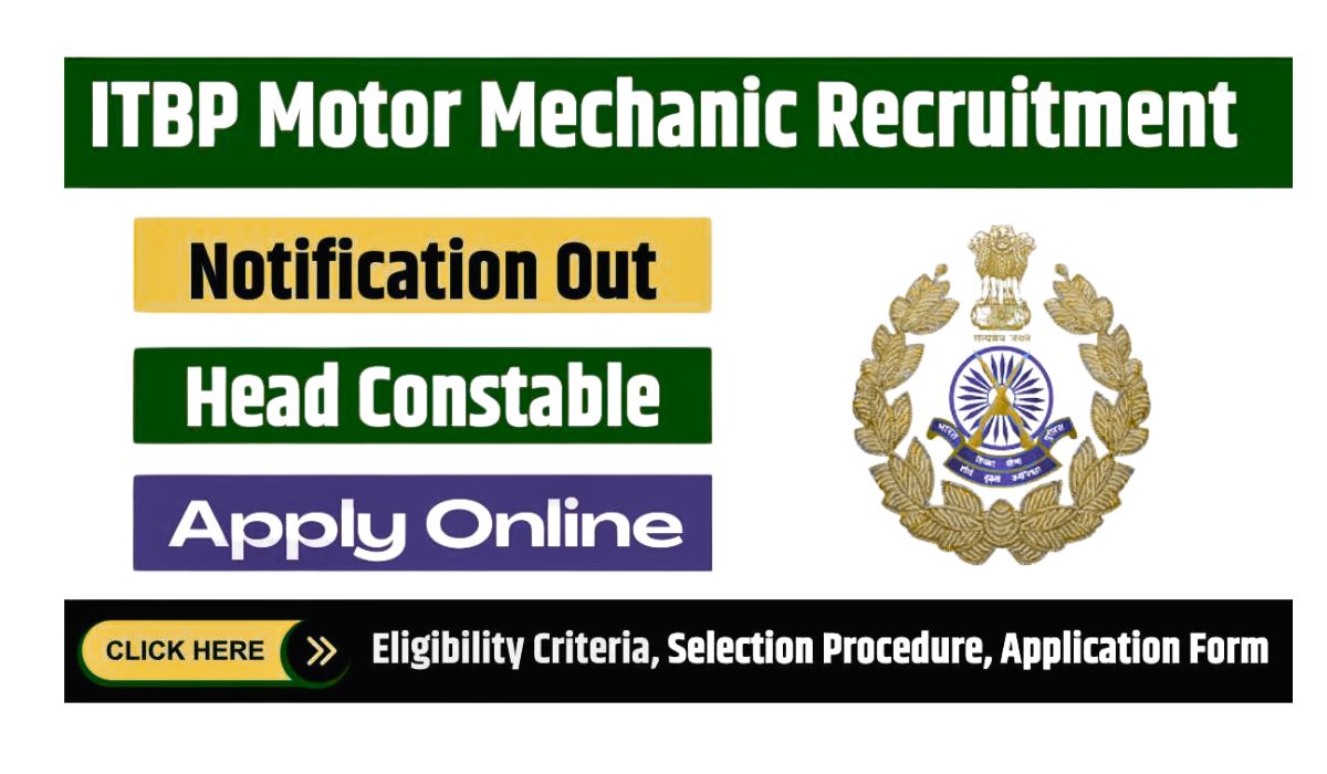 ITBP Motor Mechanic Notification 2024