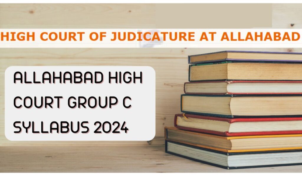 Allahabad High Court Clerk Syllabus 2024