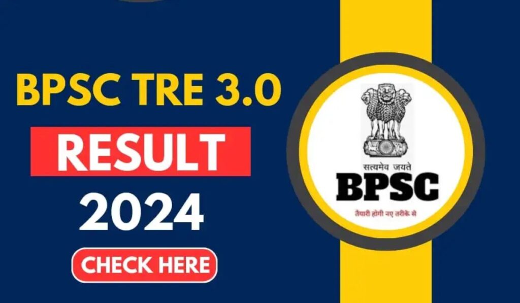 BPSC TRE 3.0 Result Release Date 2024