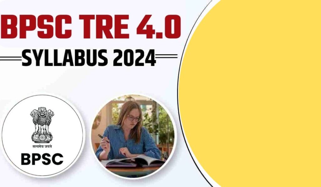 BPSC TRE 4.0 Syllabus 2024