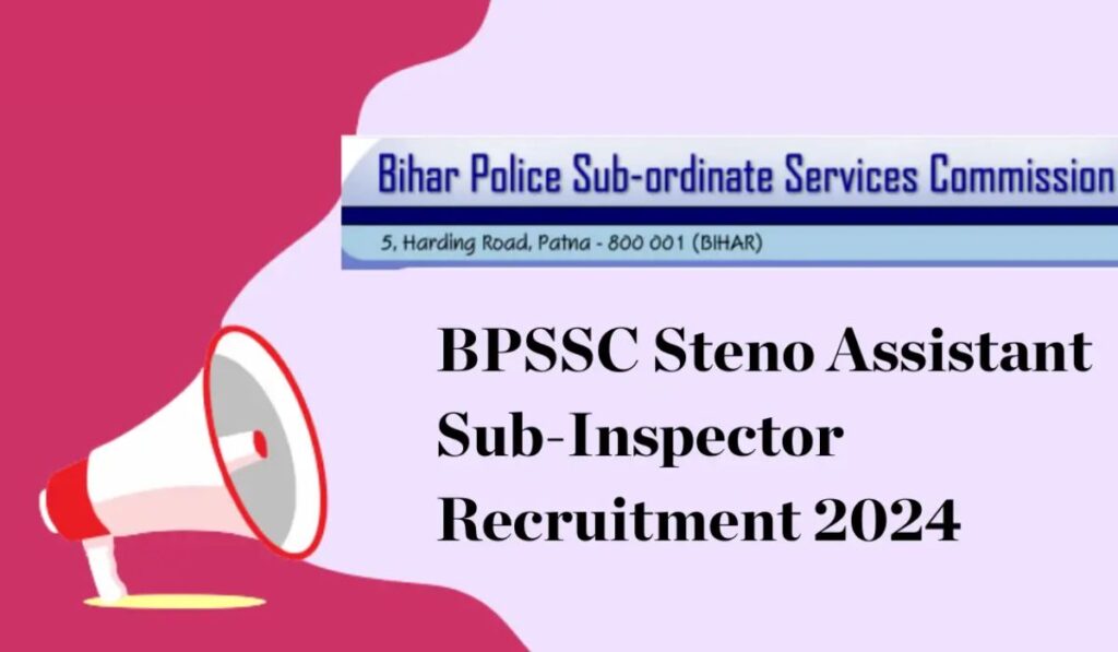 Bihar Police Steno ASI Recruitment 2024-25