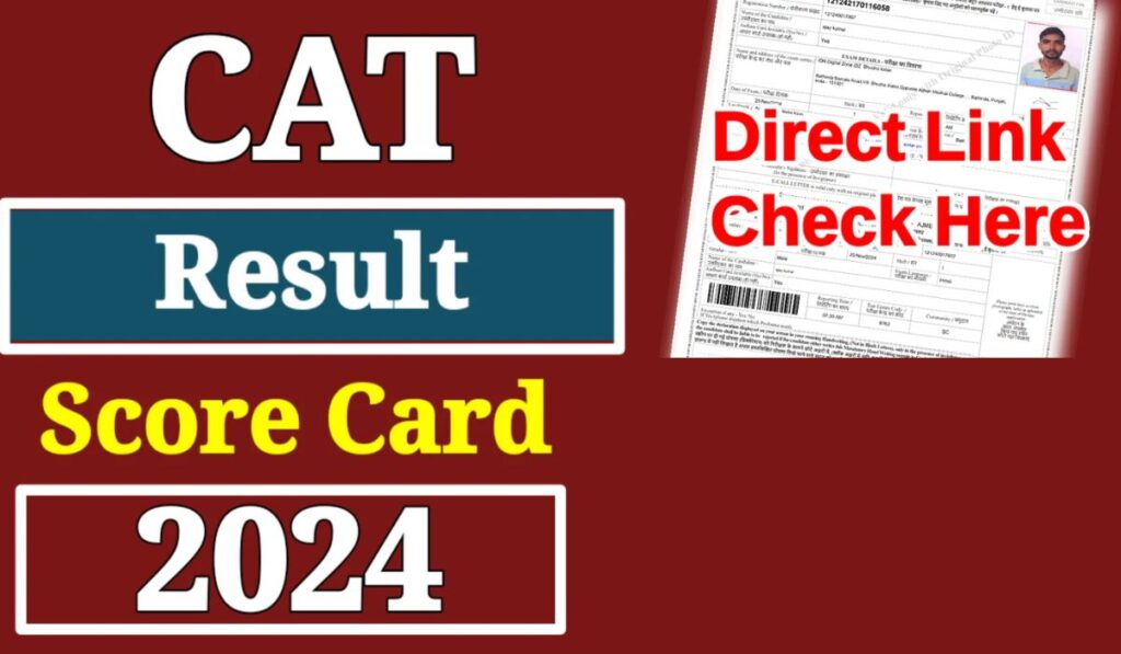 CAT Results 2024