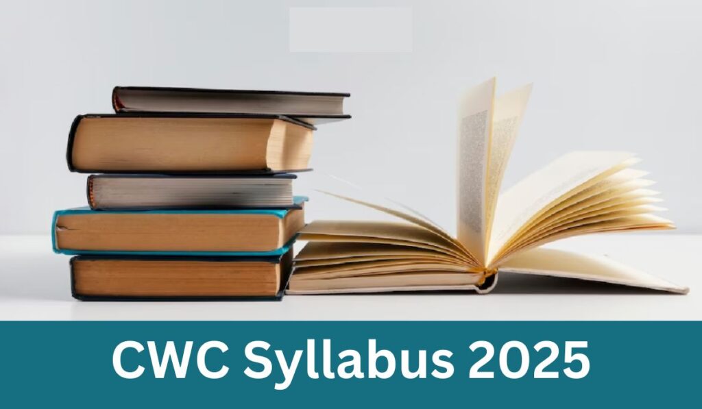 CWC Syllabus 2025