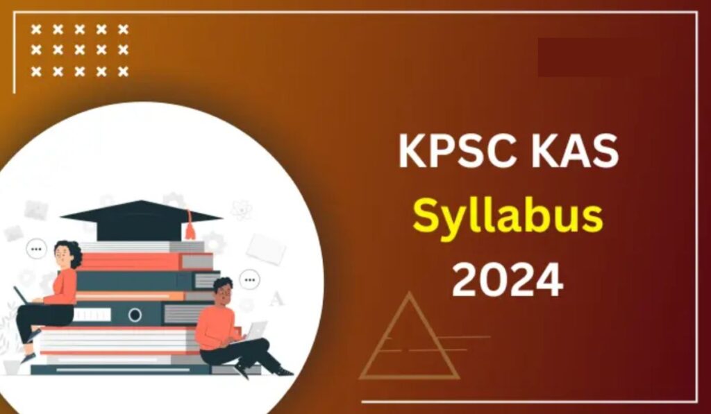 KPSC KAS Syllabus 2024