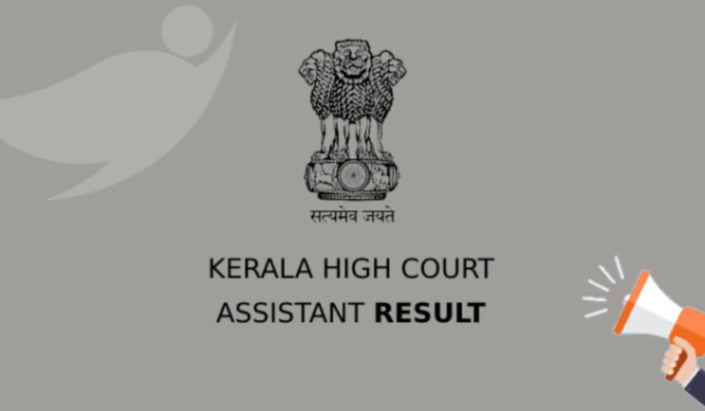 Kerala High Court Assistant Result 2024