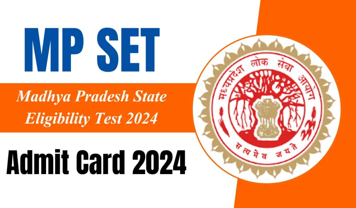 Madhya Pradesh SET Admit Card 2024