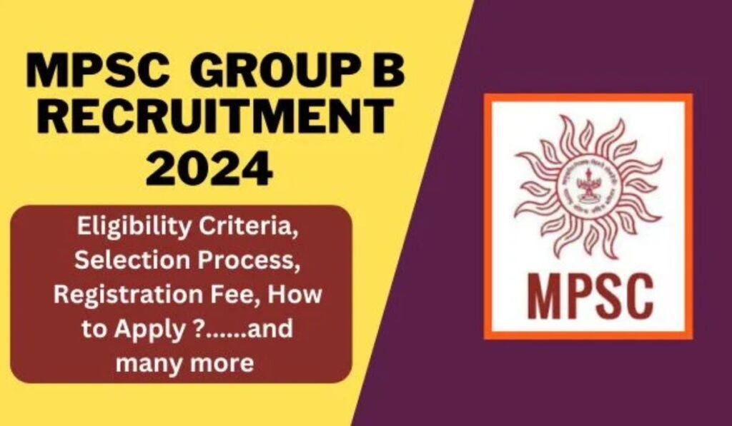 MPSC Group B Recruitment 2024-25