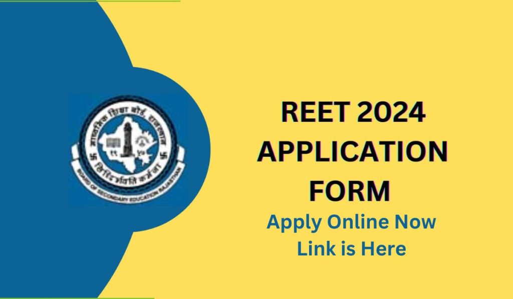 REET Application Form 2024-25