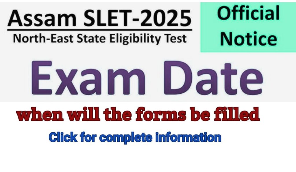 Assam SLET Notification 2025 