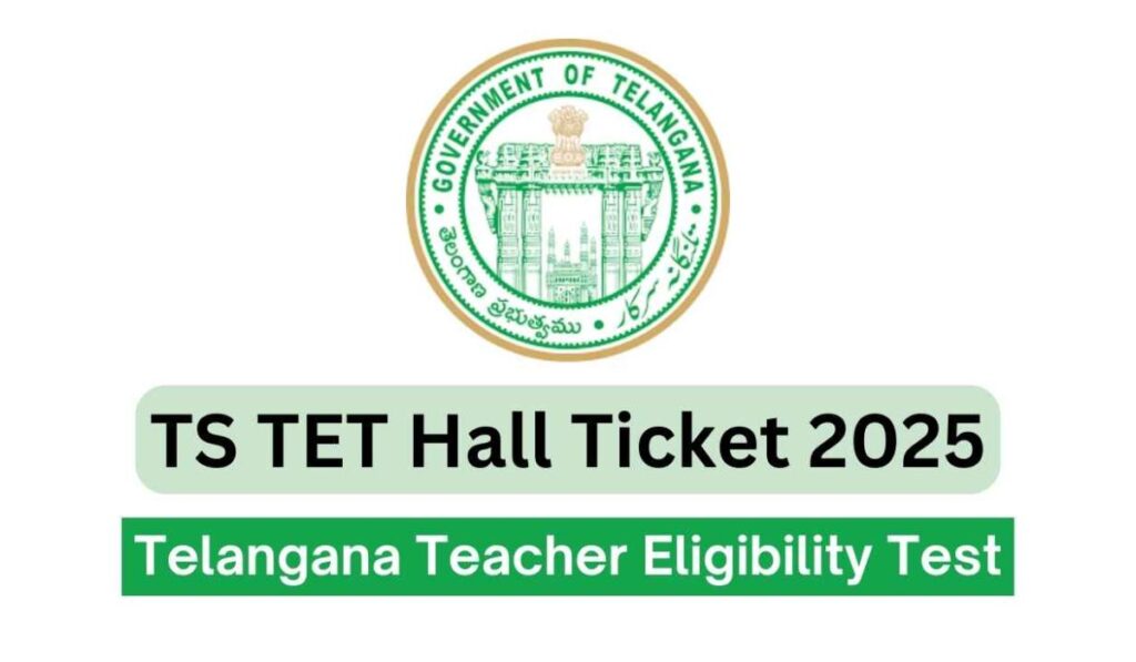 TS TET Admit Card 2025