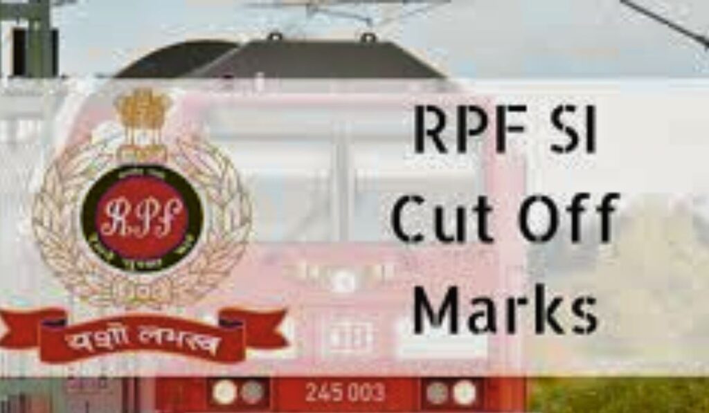 
RPF SI Previous Year Cut Off