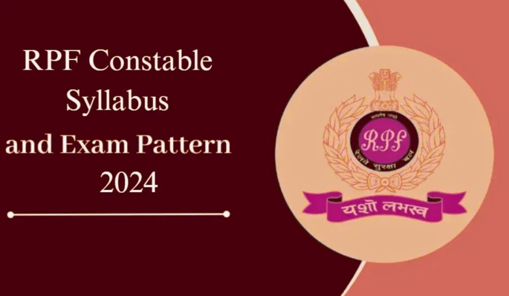 RPF Constable Syllabus 2024