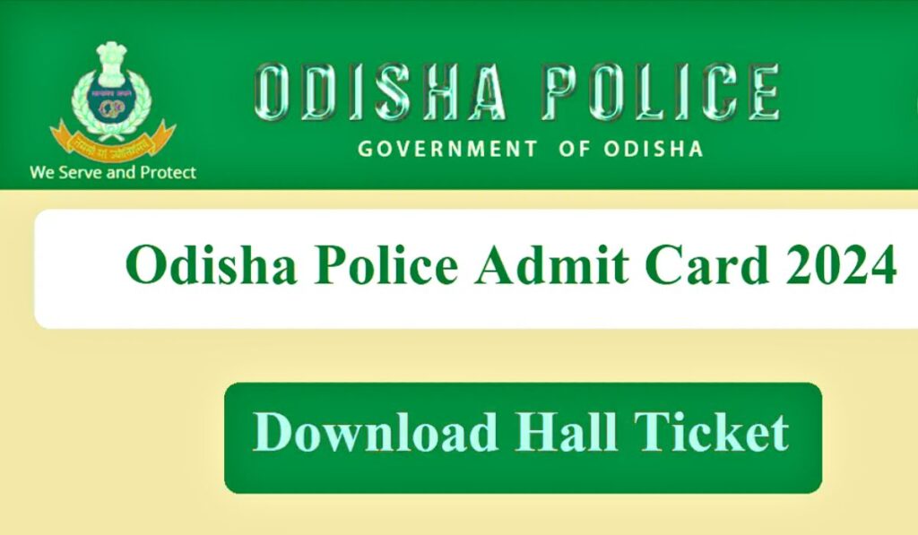 Odisha Police Admit Card 2024