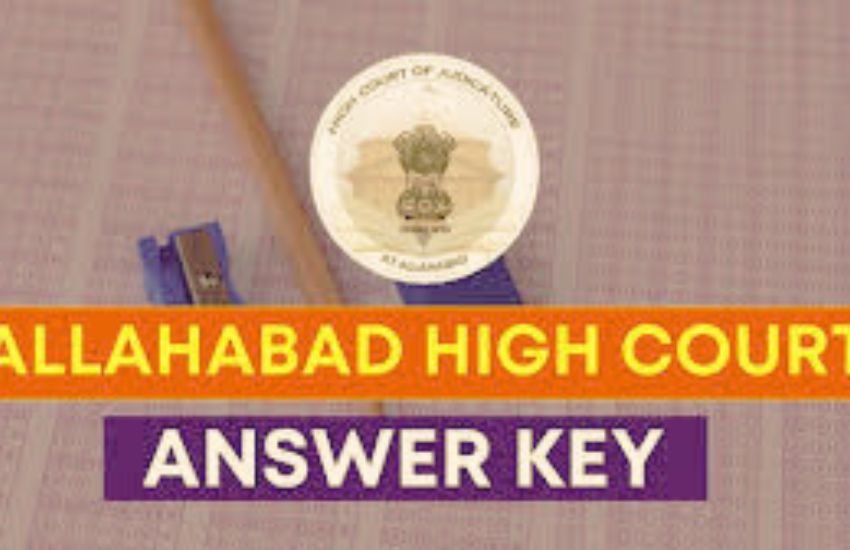 Allahabad High Court Answer Key 2025