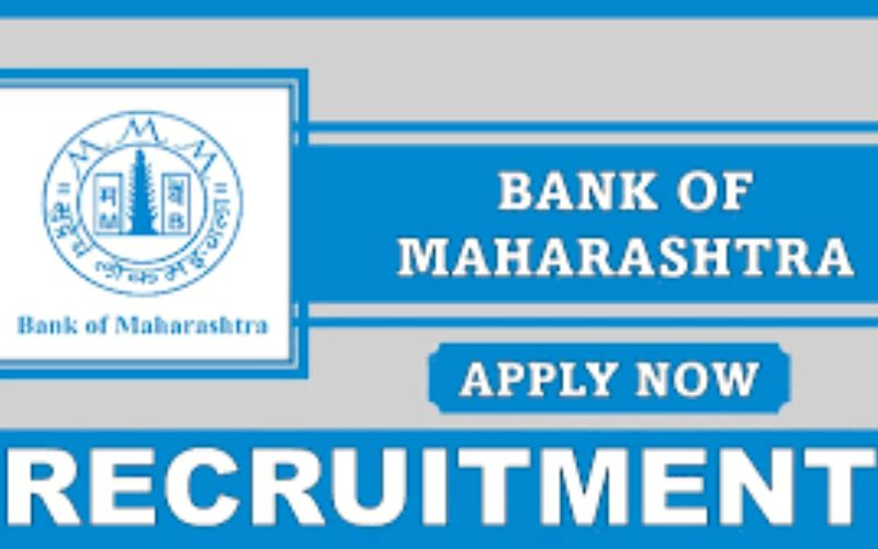 Bank of Maharashtra Recruitment 2025 