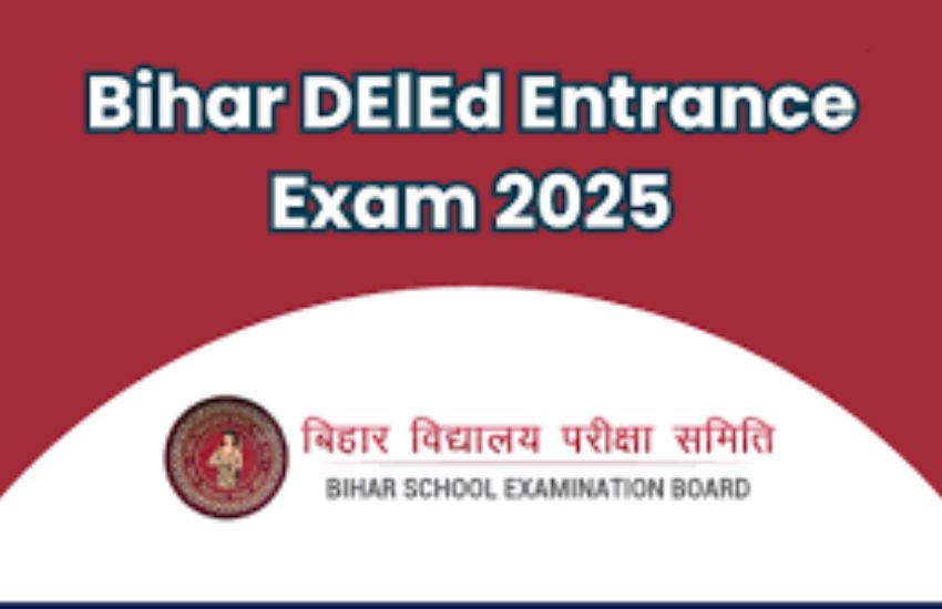 Bihar DElEd Entrance Exam 2025