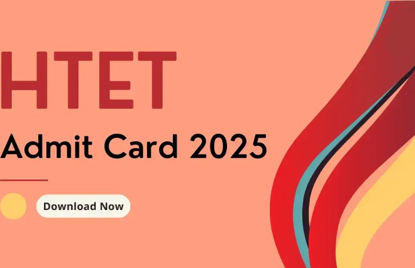 HTET Admit Card 2025