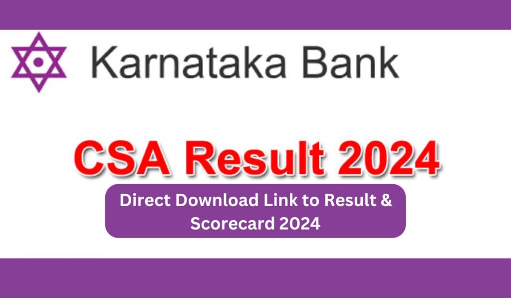 Karnataka Bank CSA Result 2024