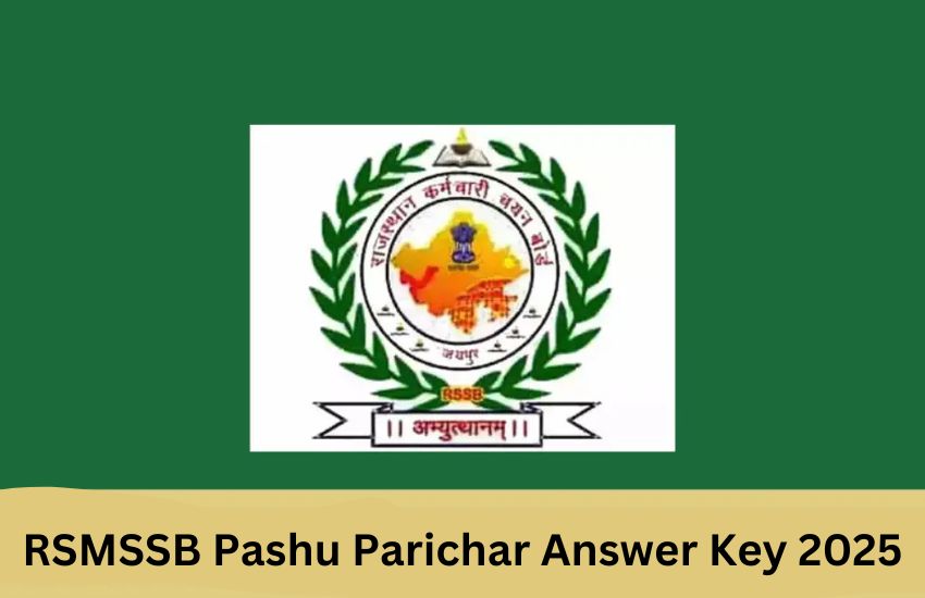 RSMSSB Pashu Parichar Answer Key 2025