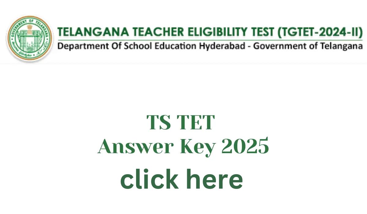 TS TET Answer Key 2025 Paper 1 and 2 Response Sheet PDF