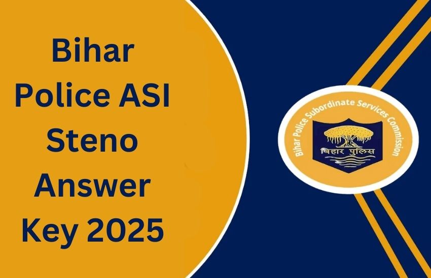 Bihar Police ASI Steno Answer Key 2025