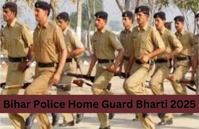 Bihar Police Home Guard Bharti 2025