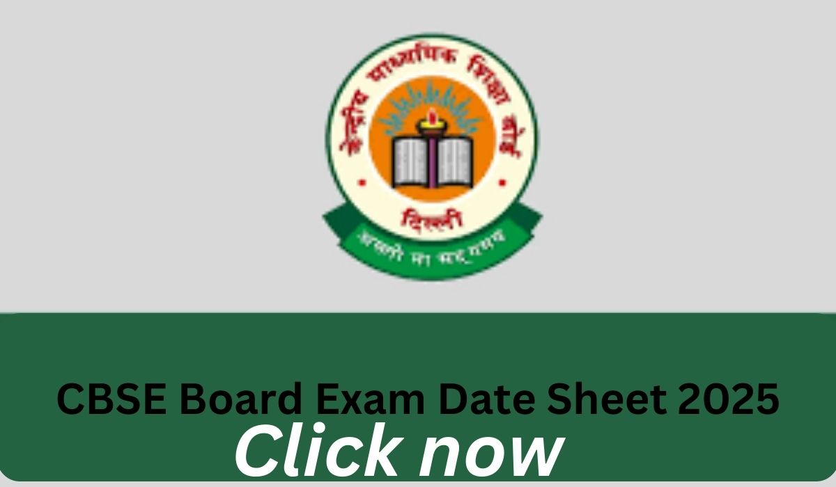 CBSE Date Sheet 2025 out 10th12th Class Time Table