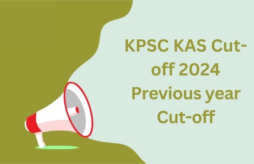 KPSC KAS Cut-off 2024