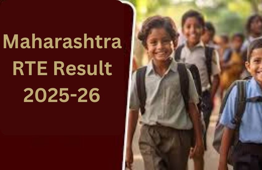 Maharashtra RTE Result 2025