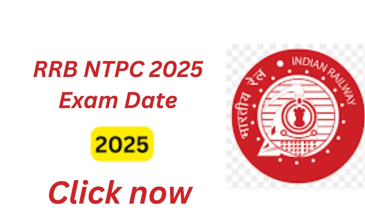 RRB NTPC 2025 Exam Date CBT Exam Expected In April 2025