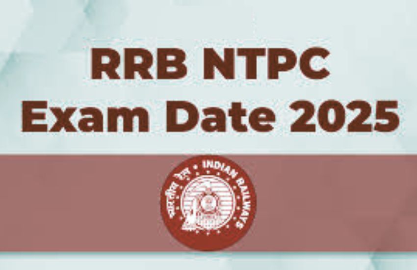 RRB NTPC 2025 Exam Date