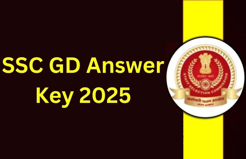 SSC GD Answer Key 2025