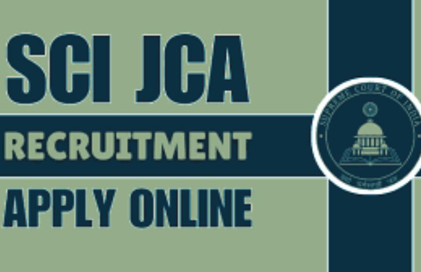 Supreme Court JCA Recruitment 2025