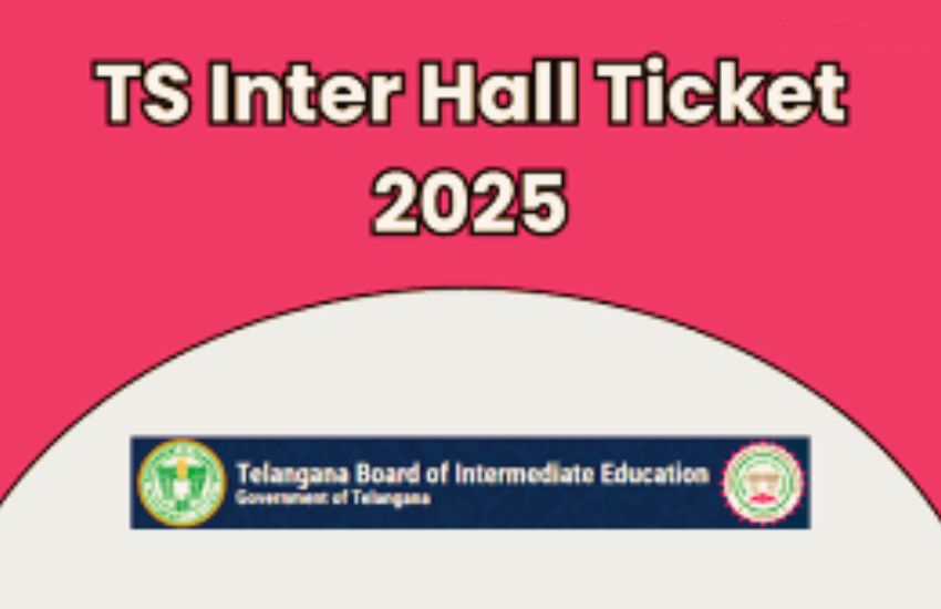 TS Inter Hall Ticket 2025