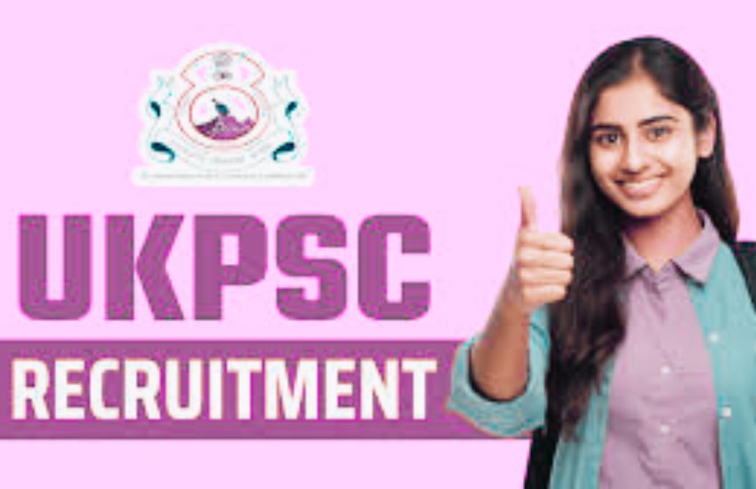 UKPSC Recruitment 2025