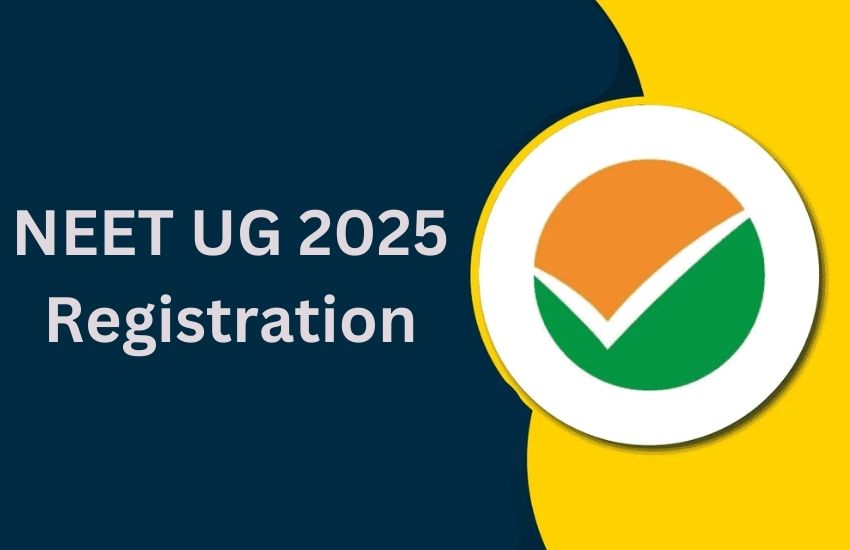 NEET UG 2025 Registration