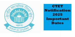 CTET 2025 Notification