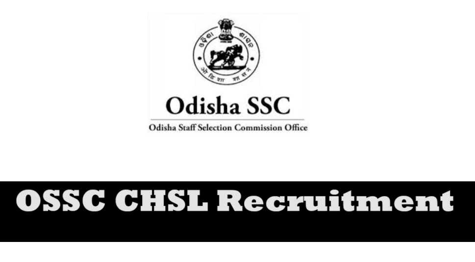 OSSC CHSL Recruitment 2024