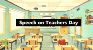 2 Minute Speech on Teachers Day in English